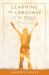 Learning the Language of the Soul : A Spiritual Lexicon