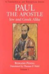Paul the Apostle Vol. 1 : Jew and Greek Alike
