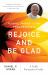 Reading, Praying, Living Pope Francis's Rejoice and Be Glad : A Faith Formation Guide