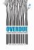 Overdue : A Dewey Decimal System of Grace