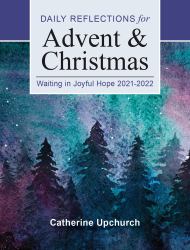 Waiting in Joyful Hope : Daily Reflections for Advent and Christmas 2021-2022