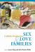 Sex, Love, and Families : Catholic Perspectives