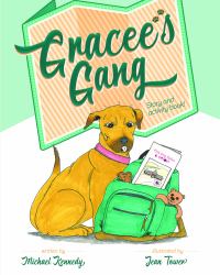 Gracee's Gang : Story and Activity Book