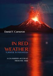 In Red Weather : Turmoil in Indonesia