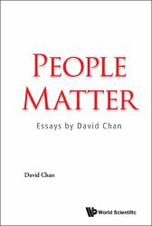 People Matter : Essays by David Chan