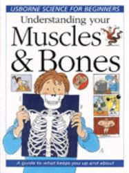 Muscles and Bones