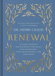 Renewal : 90 Daily Readings for Restoring Your Mind, Your Boundaries, Your Relationships, and Your Peace