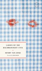 Ladies of Rachmaninoff Eyes