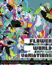 Flower World Variations : A Sequence of Songs from the Yaqui Deer Dance:: Expanded Edition