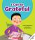 I Can Be Grateful (Learn about: Your Best Self)