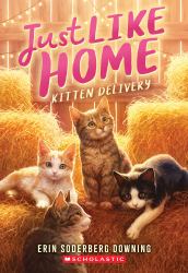 Kitten Delivery (Just Like Home, Book Two)