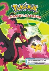 Chasing a Legend (Pokémon Chapter Book)