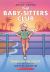 Dawn on the Coast: a Graphic Novel (the Baby-Sitters Club #19)