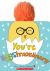 You're Eggstraordinary