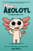 Max, a Little Axolotl #1 (an Original Graphic Novel)