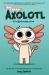 Max, a Little Axolotl #1 (an Original Graphic Novel)
