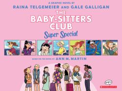 Baby-Sitters on Board!: a Graphic Novel (the Baby-sitters Club Super Special #1)