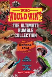 Who Would Win?: the Ultimate Rumble Collection (8 Book Bind-Up)