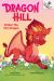 Ember the Fire Dragon: an Acorn Book (Dragon Hill #1)