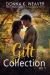 The Gift Collection, Vol. 1