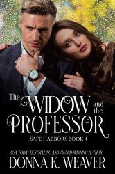 The Widow and the Professor, Safe Harbors #4