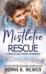 Mistletoe Rescue