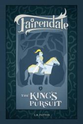 Fairendale Book 2 : The Pursuit (Hardcover)