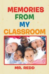 Memories from My Classroom