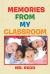 Memories from My Classroom