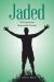 Jaded : To Dream the Impossible Dream