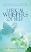 Lyrical Whispers of Self : Anthology of Poetry