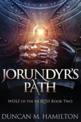 Jorundyr's Path : Wolf of the North Book 2