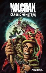 Kolchak Meets the Classic Monsters