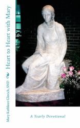 Heart to Heart with Mary : A Daily Devotional