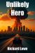 Unlikely Hero