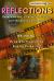 Reflections : Essays on Art, Literature, Cinema, and the Social Landscape Reflections : Essays on Art, Literature, Cinema, and the Social Landscape