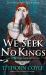 We Seek No Kings : The Steel Clan Saga, Book One