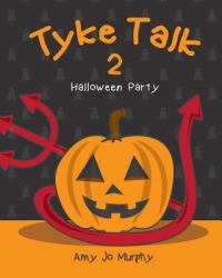 Tyke Talk 2 : Halloween Party