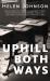 Uphill Both Ways : The Truths, Lies, and Tall Tales We Tell about School