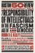 The Responsibility of Intellectuals in the Age of Fascism and Genocide