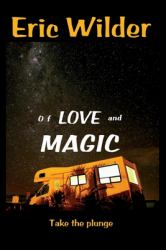 Of Love and Magic