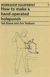 How to Make a Hand-Operated Hole-Punch No. 7