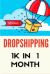 DROPSHIPPING: 1k in 1 Month