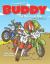 The Adventures of Buddy the Motocross Bike : Buddy Learns Teamwork