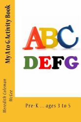 My a to G Activity Book