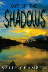 Out of the Shadows