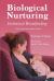 Biological Nurturing : Instinctual Breastfeeding