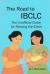 The Road to IBCLC : The Unofficial Guide to Passing the Exam