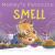 Mommy's Favorite Smell : What Smells Better Than Fresh-Cut Grass or Just-Baked Cookies?