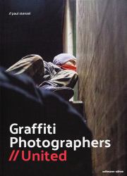 Graffiti Photographers: United